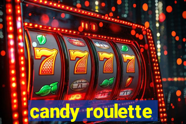 candy roulette